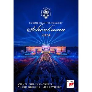 Andris Nelsons & Wiener Philharmoniker - Sommernachtskonzert 2024 / Summer Night